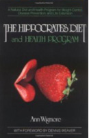 The Hippocrates Diet and Health Program